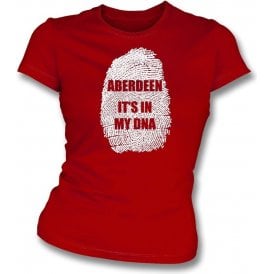 Aberdeen - It's In My DNA Womens Slim Fit T-Shirt