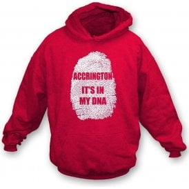Accrington - It's In My DNA Hooded Sweatshirt