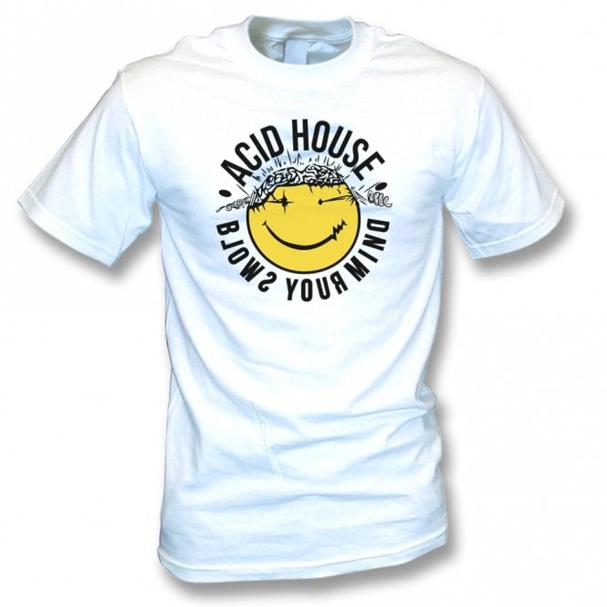 Acid House Blows Your Mind T-Shirt