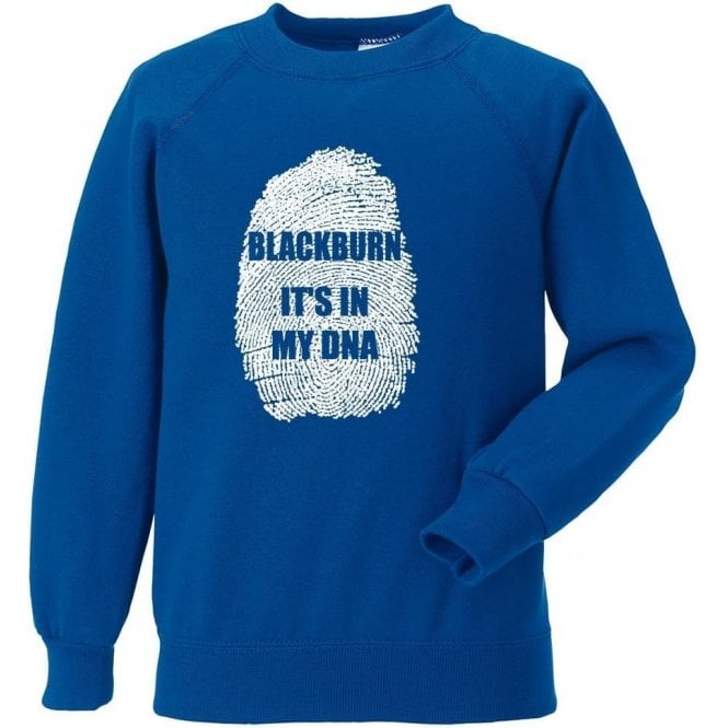 Blackburn - It's In My DNA Sweatshirt
