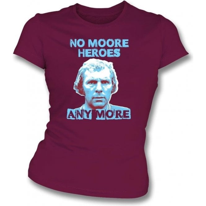 Bobby Moore - No Moore Heroes Womens Slim Fit T-Shirt