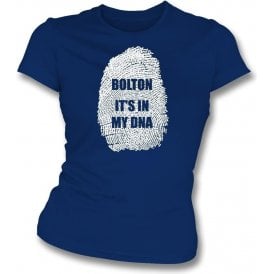 Bolton - It's In My DNA Womens Slim Fit T-Shirt