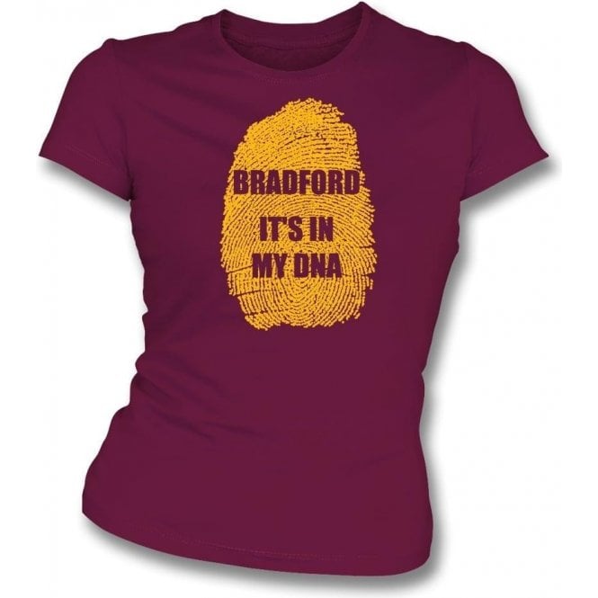 Bradford - It's In My DNA Womens Slim Fit T-Shirt