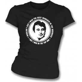 Brian Clough - The Best Manager (Derby County) Womens Slim Fit T-shirt