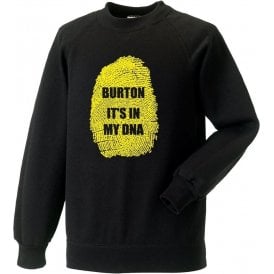 Burton - It's In My DNA Sweatshirt