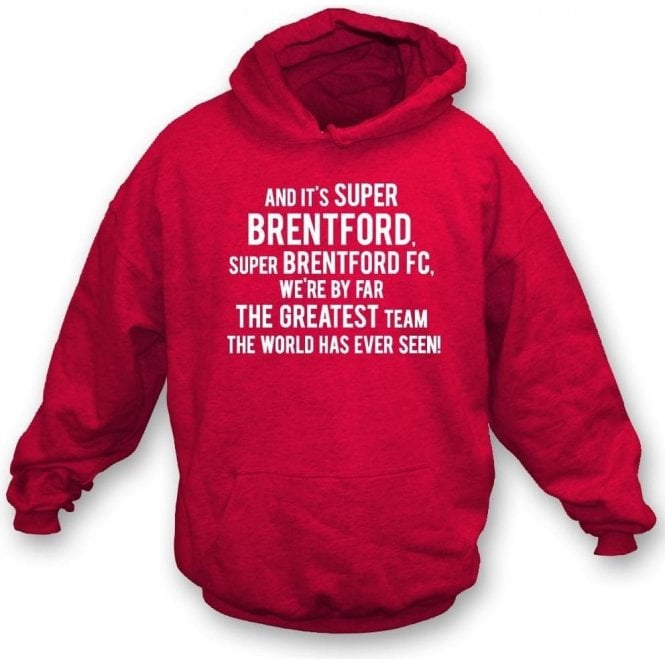 By Far The Greatest Team Kids Hooded Sweatshirt (Brentford)
