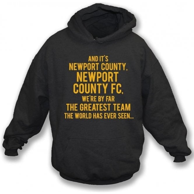 By Far The Greatest Team (Newport County) Kids Hooded Sweatshirt