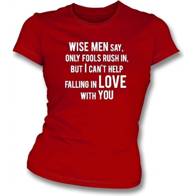 Can't Help Falling In Love Womens Slim Fit T-Shirt (Sunderland)