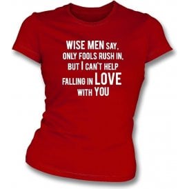 Can't Help Falling In Love Womens Slim Fit T-Shirt (Sunderland)