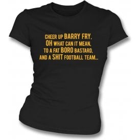 Cheer Up Barry Fry (Cambridge United) Womens Slim Fit T-Shirt