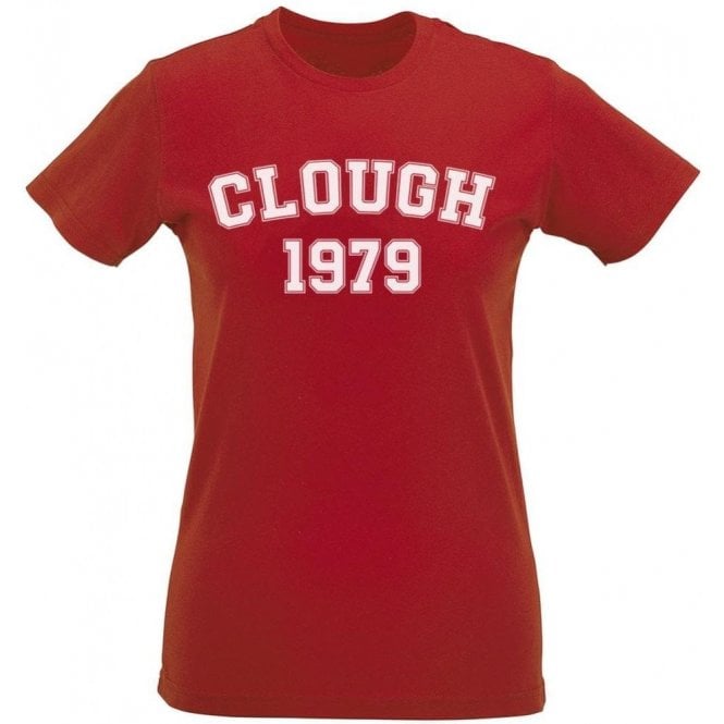 Clough 1979 (Nottingham Forest) Womens Slim Fit T-Shirt