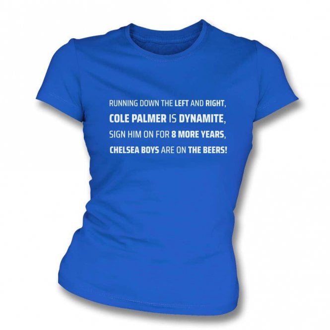 Cole Palmer Is Dynamite (Chelsea Influenced) Chant Organic Womens Slim Fit T-Shirt