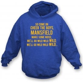Come On Cheer The Boys (Mansfield Town) Kids Hooded Sweatshirt
