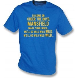 Come On Cheer The Boys (Mansfield Town) T-Shirt