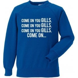 Come On You Gills (Gillingham) Sweatshirt