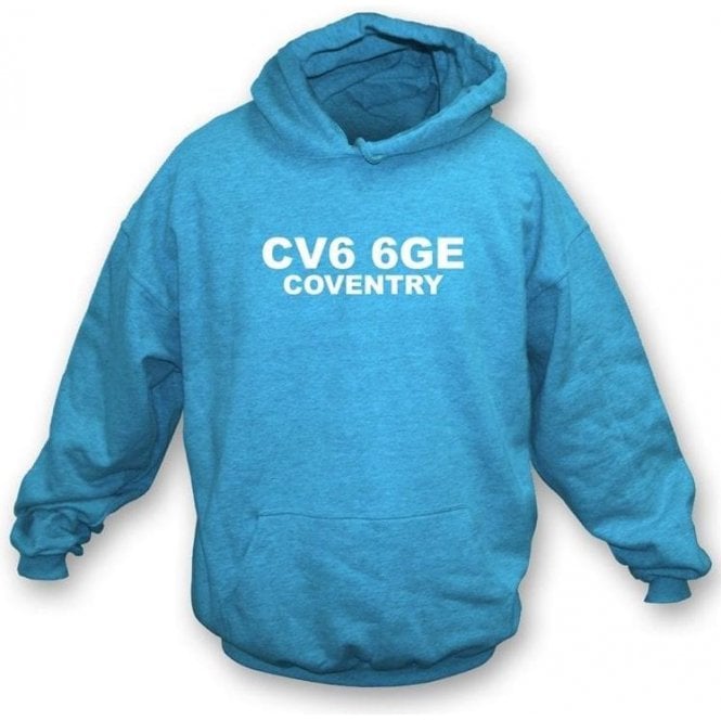 CV6 6GE Coventry Hooded Sweatshirt (Coventry City)
