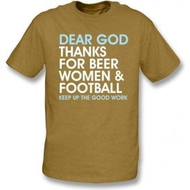 Dear God Thanks For Beer Women & Football t-shirt