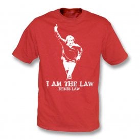 Denis Law - I Am The Law (Manchester United Influenced) Organic T-Shirt