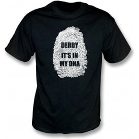 Derby - It's In My DNA T-Shirt