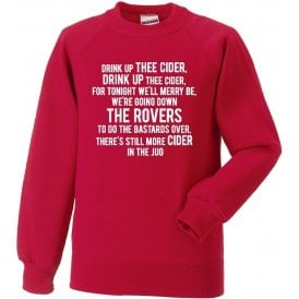 Drink Up Thee Cider (Bristol City) Sweatshirt