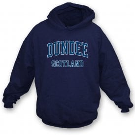 Dundee (Dundee Influenced) Hooded Sweatshirt