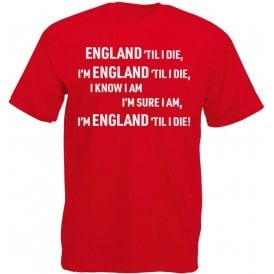 England 'Til I Die Kids T-Shirt