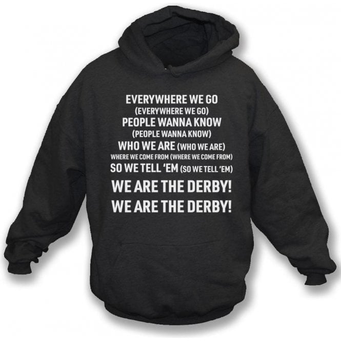 Everywhere We Go (Derby County) Kids Hooded Sweatshirt