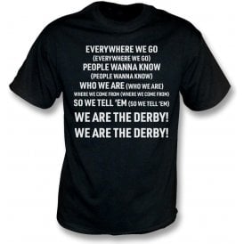 Everywhere We Go (Derby County) T-Shirt