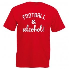 Football & Alcohol! Red T-Shirt