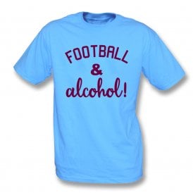 Football & Alcohol! Sky Blue T-Shirt