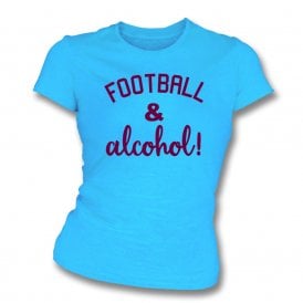 Football & Alcohol! Sky Blue Womens Slim Fit T-Shirt