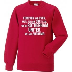 Forever And Ever Sweatshirt (Rotherham United)