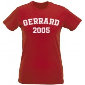 Gerrard 2005 (Liverpool) Womens Slim Fit T-Shirt