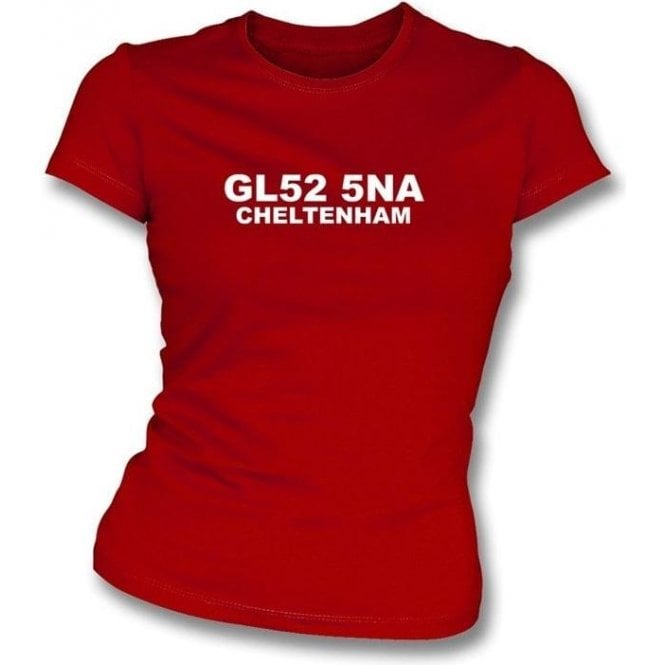 GL52 5NA Cheltenham Women's Slimfit T-Shirt (Cheltenham Town)