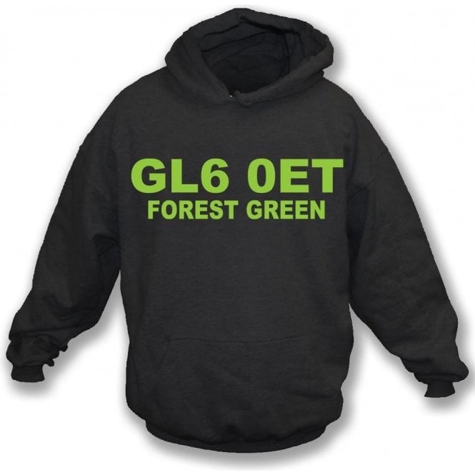 GL6 0ET Forest Green Hooded Sweatshirt