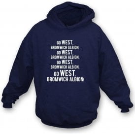 Go West Bromwich Albion Hooded Sweatshirt