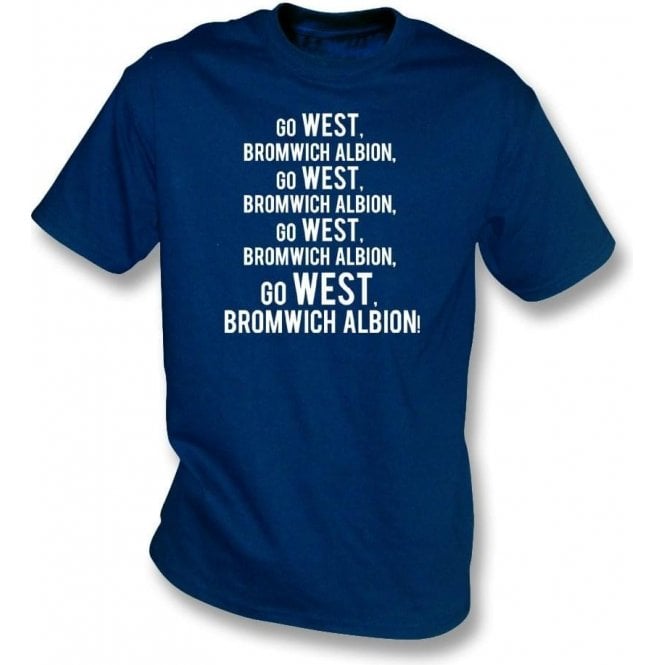 Go West Bromwich Albion T-Shirt