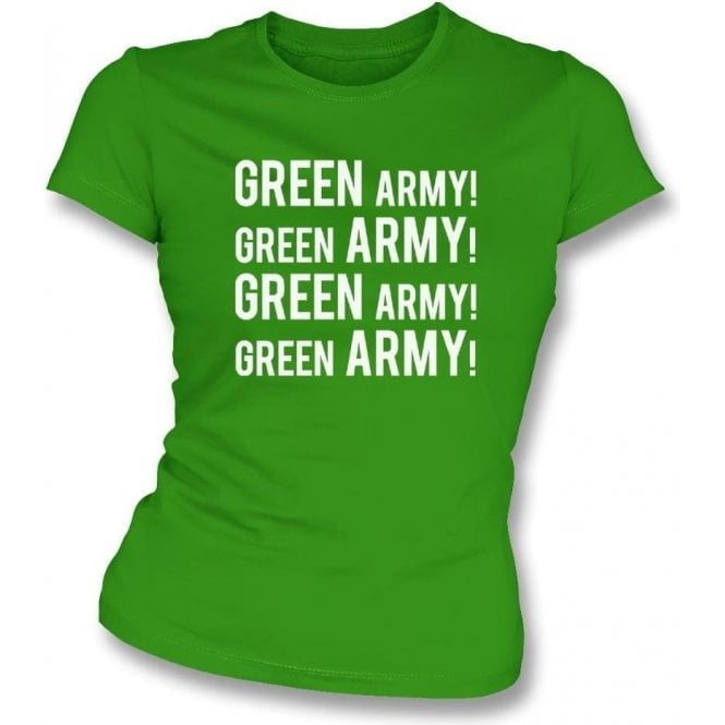 Green Army! (Plymouth Argyle) Womens Slim Fit T-Shirt