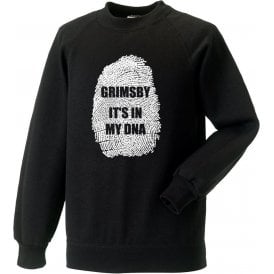 Grimsby - It's In My DNA Sweatshirt