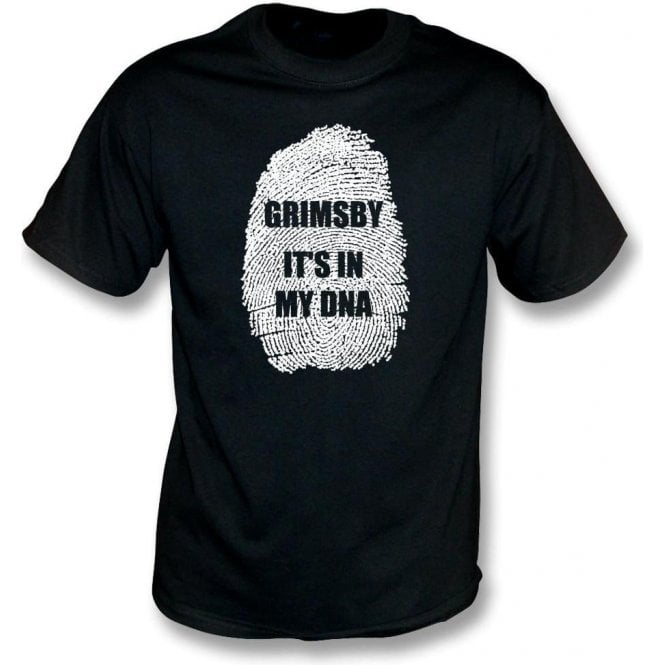 Grimsby - It's In My DNA T-Shirt