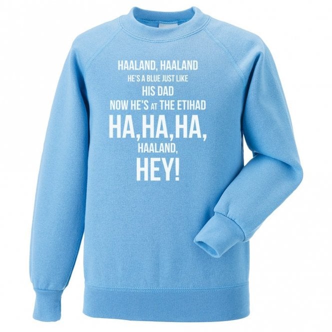 Haaland, Haaland (Manchester City Influenced) Chant Organic Sweatshirt
