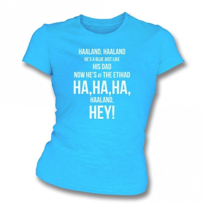 Haaland, Haaland (Manchester City Influenced) Chant Organic Womens Slim Fit T-Shirt