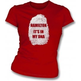 Hamilton - It's In My DNA Womens Slim Fit T-Shirt