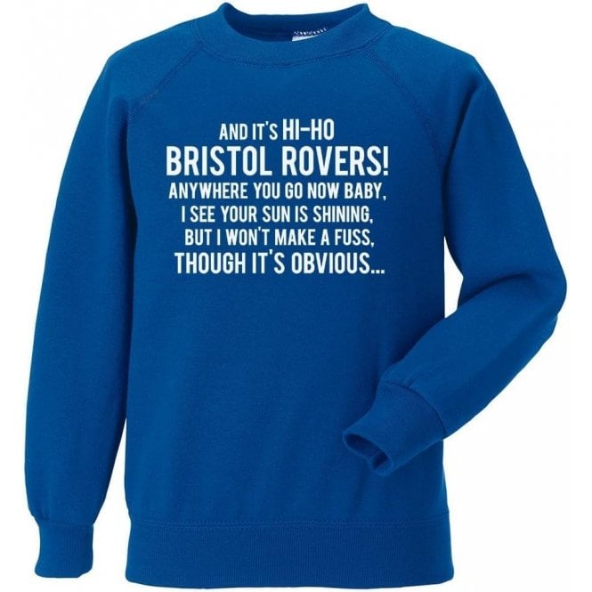 Hi-Ho Bristol Rovers Sweatshirt