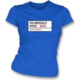 Holmesdale Road SE25 Women's Slimfit T-Shirt (Crystal Palace)