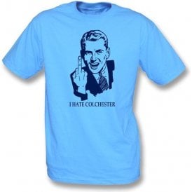 I Hate Colchester T-shirt (Wycombe Wanderers)
