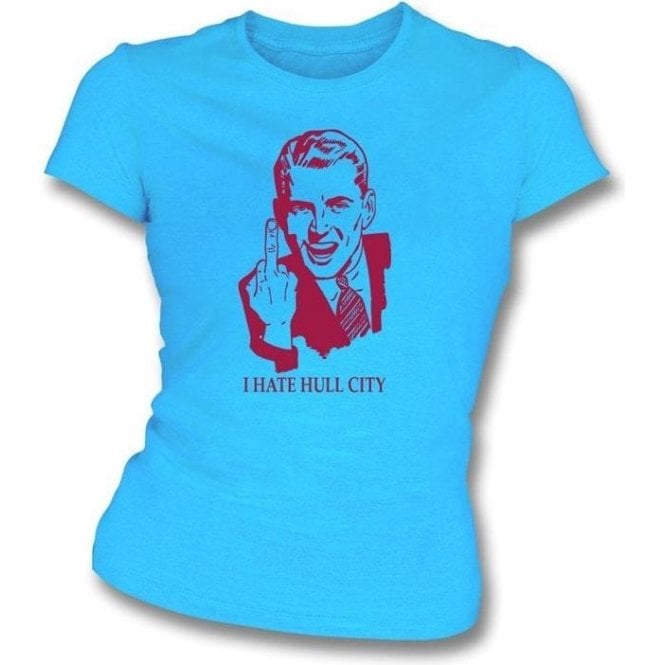 I Hate Hull City Women's Slimfit T-shirt (Scunthorpe United)