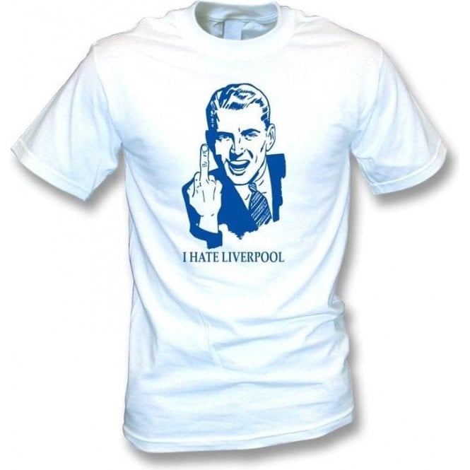 I Hate Liverpool T-shirt (Everton)