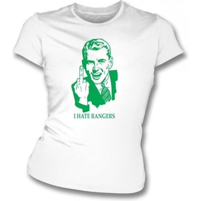 I Hate Rangers Women's Slimfit T-shirt (Celtic)