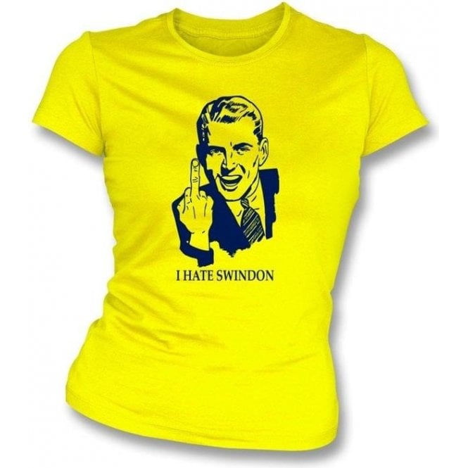 I Hate Swindon Women's Slimfit T-shirt (Oxford United)
